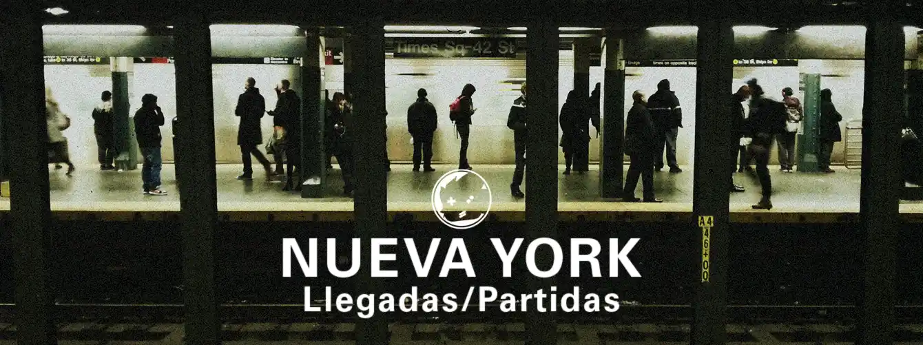 Nueva York • Partidas/Llegadas